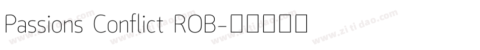 Passions Conflict ROB字体转换